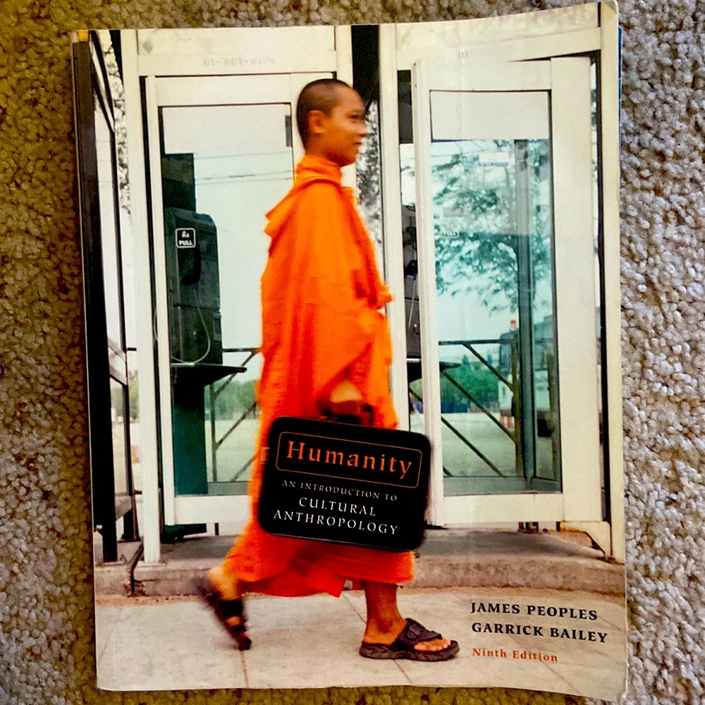 Humanity: An Introduction to Cultural Anthropology